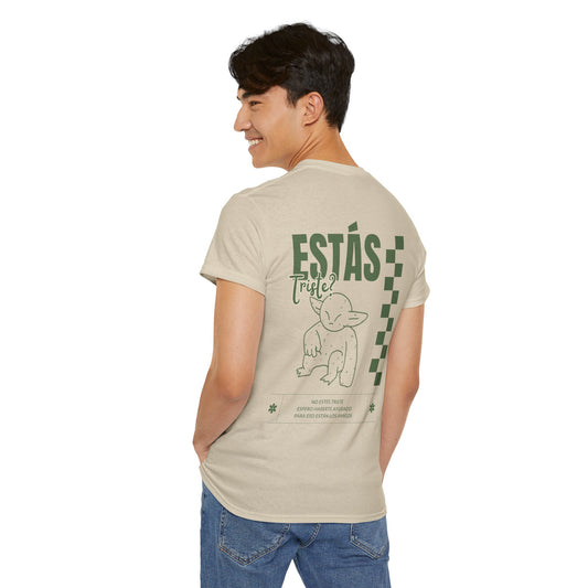 Camiseta ¿Estás triste? No estés triste